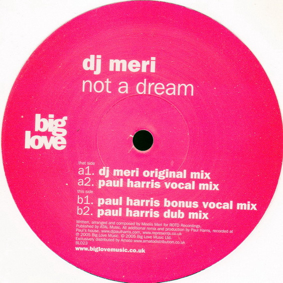 DJ Meri - Not A Dream | Big Love (BL023) - main DJ Meri - Not A Dream | Big Love (BL023) - main
