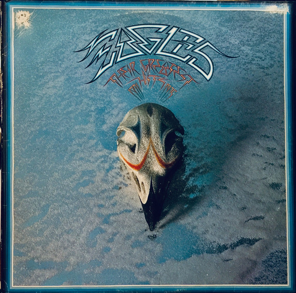 Eagles - Their Greatest Hits 1971-1975 | Asylum Records (AS 53 017) - main Eagles - Their Greatest Hits 1971-1975 | Asylum Records (AS 53 017) - main