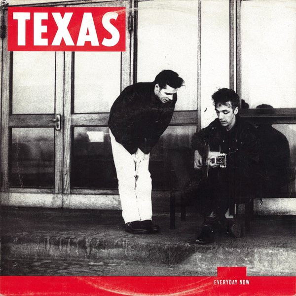 Texas - Everyday Now | Mercury (874 701-1)