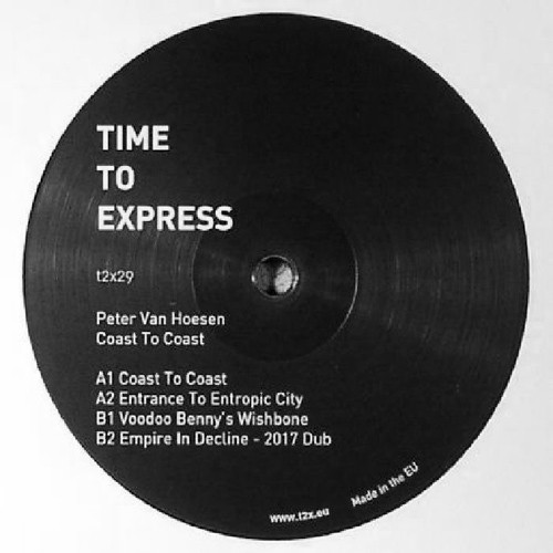Peter Van Hoesen - Coast To Coast | Time To Express (T2X29) - 2