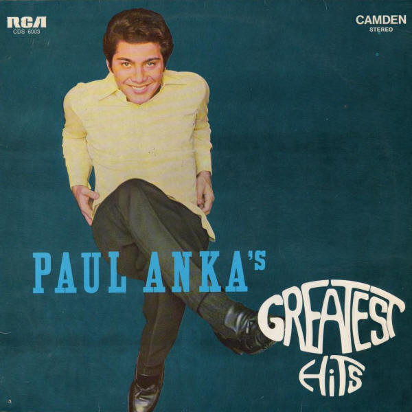 Paul Anka - Paul Anka's Greatest Hits | RCA Camden (CDS 6003)