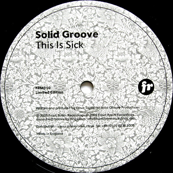 Solid Groove - This Is Sick | Front Room Recordings (FRM010)