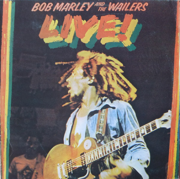 Bob Marley & The Wailers - Live! | Island Records (10.289729.40)