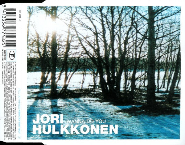 Jori Hulkkonen - Wanna Do You | F Communications (F 132 CD)