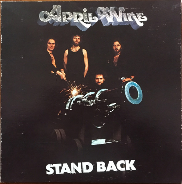 April Wine - Stand Back | Aquarius Records (AQR-6506) - main April Wine - Stand Back | Aquarius Records (AQR-6506) - main