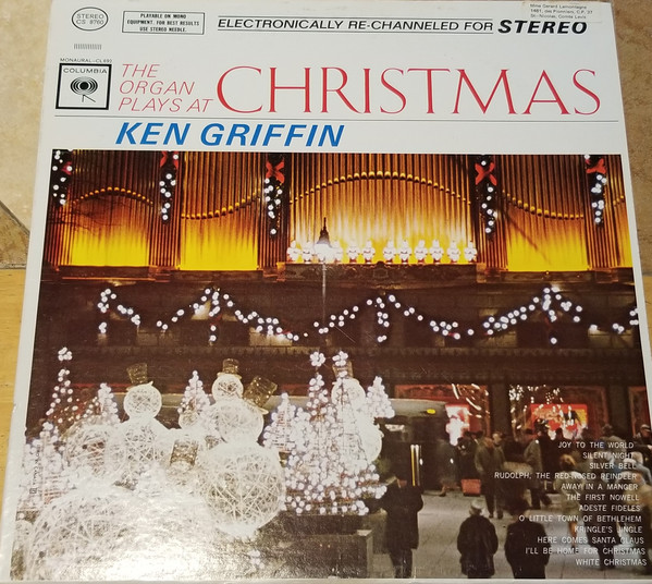 Ken Griffin - The Organ Plays At Christmas | Columbia (CS 8760) - main