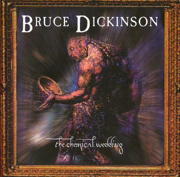 Bruce Dickinson - The Chemical Wedding | Air Raid Records (AIRCD1) - main