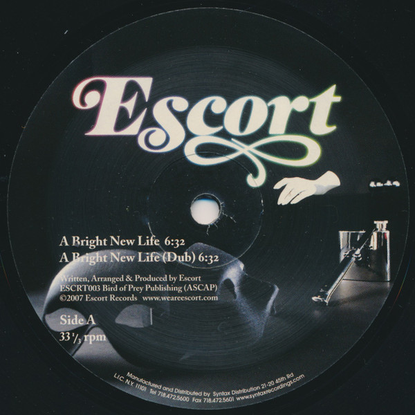 Escort - A Bright New Life | Escort Records (ESCRT-003)