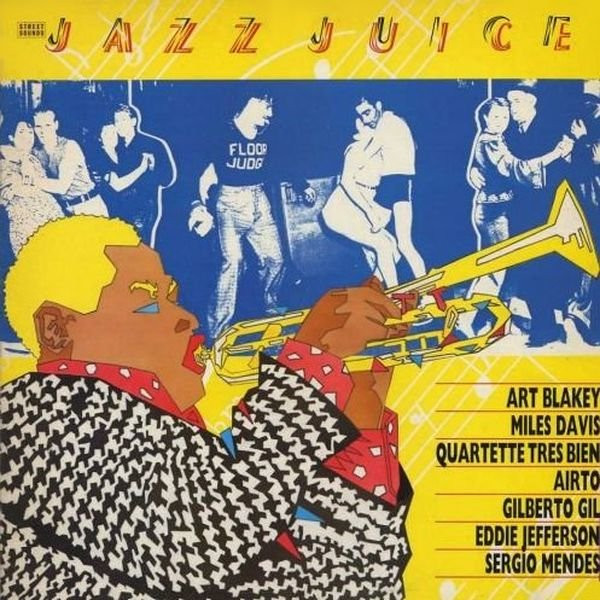Various - Jazz Juice | Street Sounds (SOUND 1)