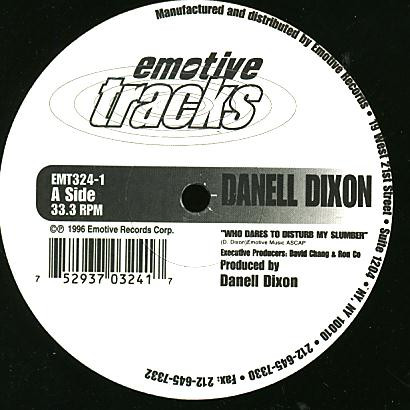 Danell Dixon - Who Dares To Disturb My Slumber | Emotive Tracks (EMT324-1) - main