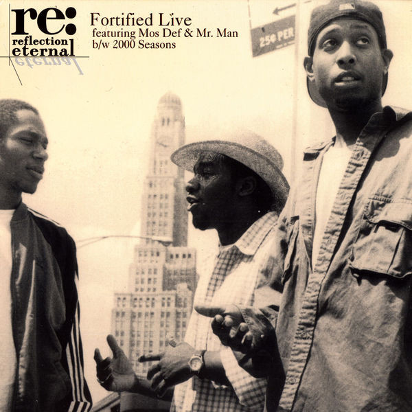 Reflection Eternal - Fortified Live / 2000 Seasons | Rawkus (RWK 148-1)
