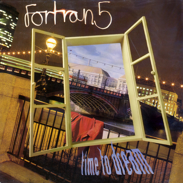 Fortran 5 - Time To Dream | Mute (12 MUTE 143)