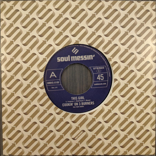 Cookin' On 3 Burners - This Girl / Four 'N Twenty | Soul Messin' Records (SMR45-0109) - main Cookin' On 3 Burners - This Girl / Four 'N Twenty | Soul Messin' Records (SMR45-0109) - main