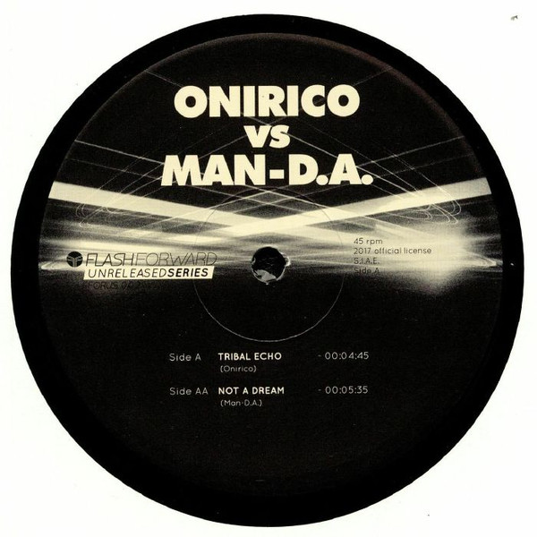 Onirico Vs MAN-D.A. - Tribal Echo / Not A Dream | Flash Forward (FFORUS 002)