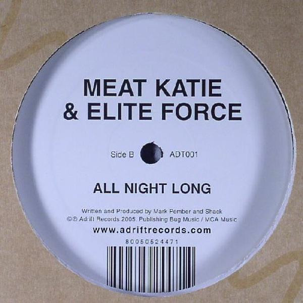 Meat Katie & Elite Force - Nu-Tron / All Night Long | Adrift Records (ADT001) - 4
