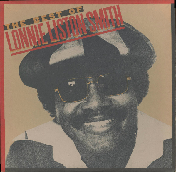 Lonnie Liston Smith - The Best Of Lonnie Liston Smith | Columbia (JC 36366) - main