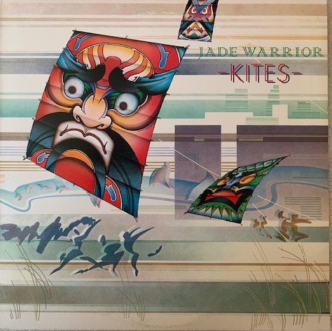 Jade Warrior - Kites | Island Records (ILPS 9393)