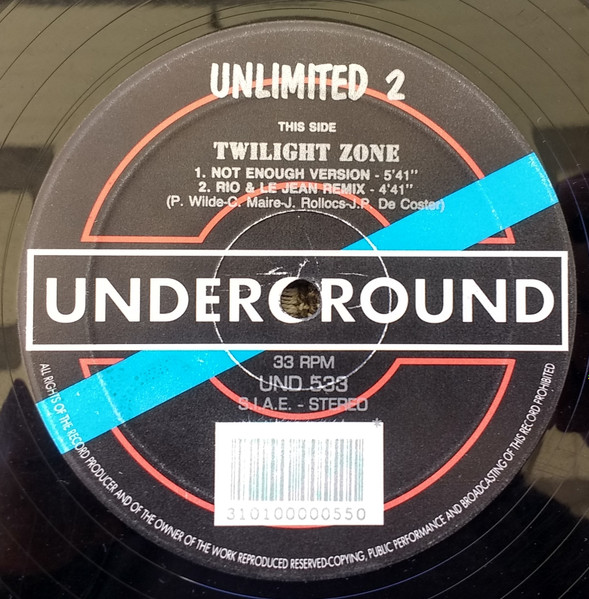 2 Unlimited - Twilight Zone | Underground (UND 533) - 2 2 Unlimited - Twilight Zone | Underground (UND 533) - 2