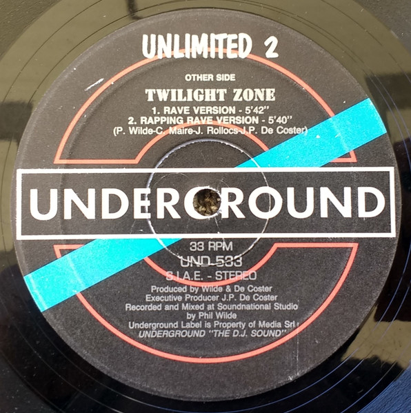 2 Unlimited - Twilight Zone | Underground (UND 533) - 3 2 Unlimited - Twilight Zone | Underground (UND 533) - 3