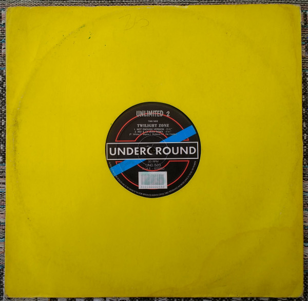 2 Unlimited - Twilight Zone | Underground (UND 533)