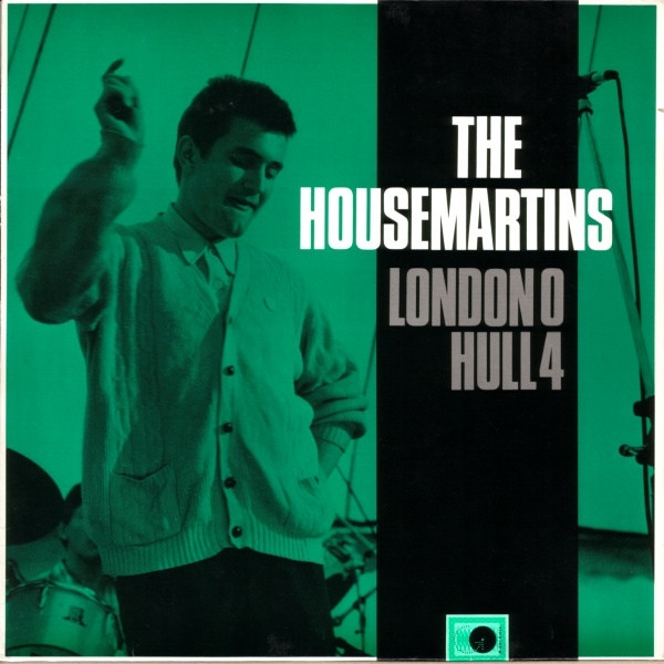 The Housemartins - London 0 Hull 4 | Go! Discs (AGOLP 7) - main The Housemartins - London 0 Hull 4 | Go! Discs (AGOLP 7) - main