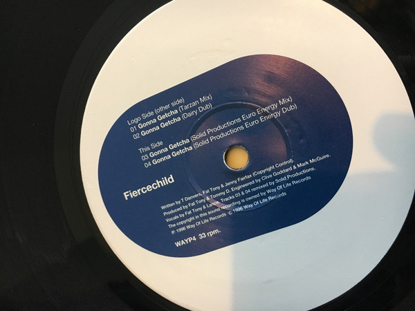 Fierce Child - Gonna Getcha (The Mixes) | Way Of Life Records (WAYP4) - main