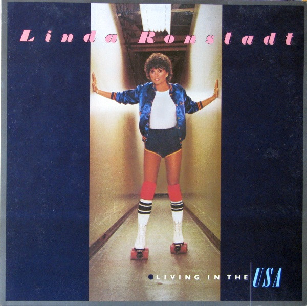 Linda Ronstadt - Living In The USA | Asylum Records (6E-155) - main