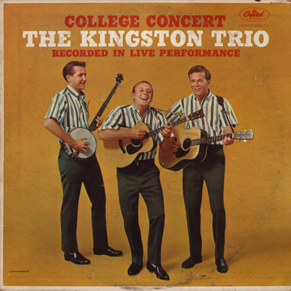 Kingston Trio - College Concert | Capitol Records (T 1658) Kingston Trio - College Concert | Capitol Records (T 1658)