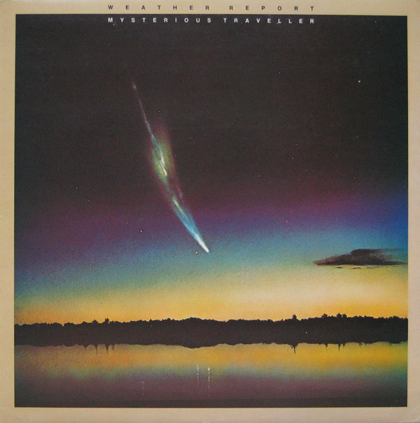 Weather Report - Mysterious Traveller | CBS (80027)
