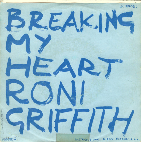 Roni Griffith - Breaking My Heart / Don't Live In A Fantasy | Vanguard (VA 37024) - 2