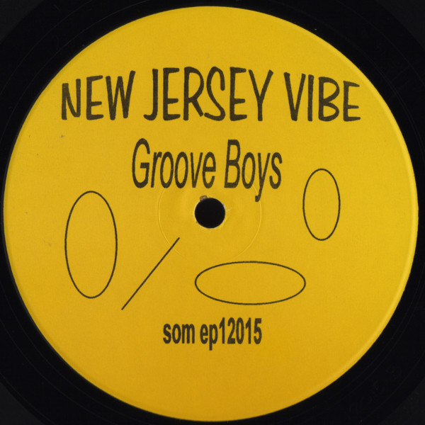 Groove Boys - New Jersey Vibe | S.O.M. Records (som ep12015) - 2
