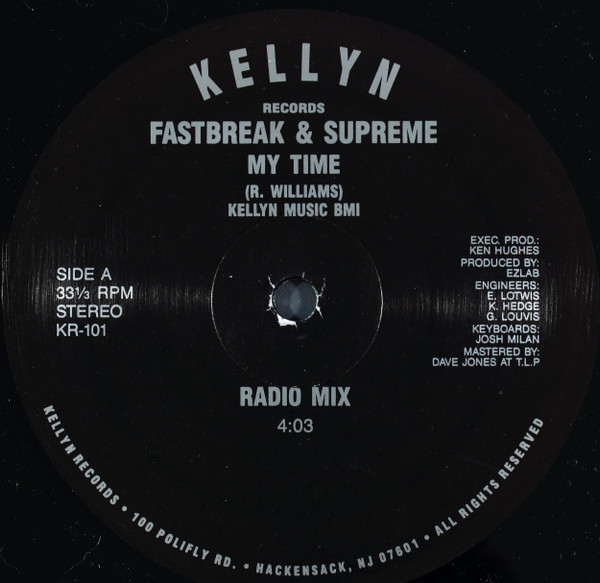 Fastbreak & Supreme - My Time | Kellyn Records (KR-101)