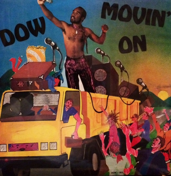 Mighty Dow - Movin' On | Dow (003)