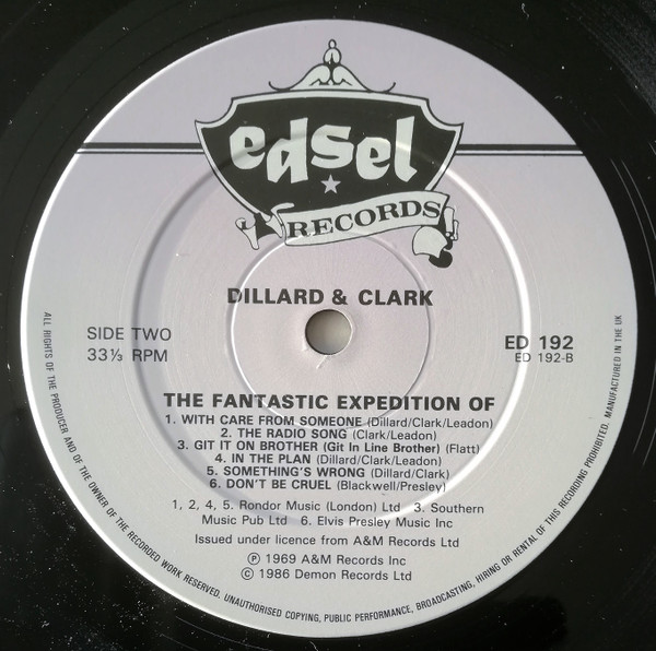 Dillard & Clark - The Fantastic Expedition Of Dillard & Clark | Edsel Records (ED 192) - 4