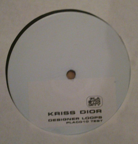 Kriss Dior - Designer Loops Vol. 1 | Plastic City (PLAC 010-6) - main Kriss Dior - Designer Loops Vol. 1 | Plastic City (PLAC 010-6) - main