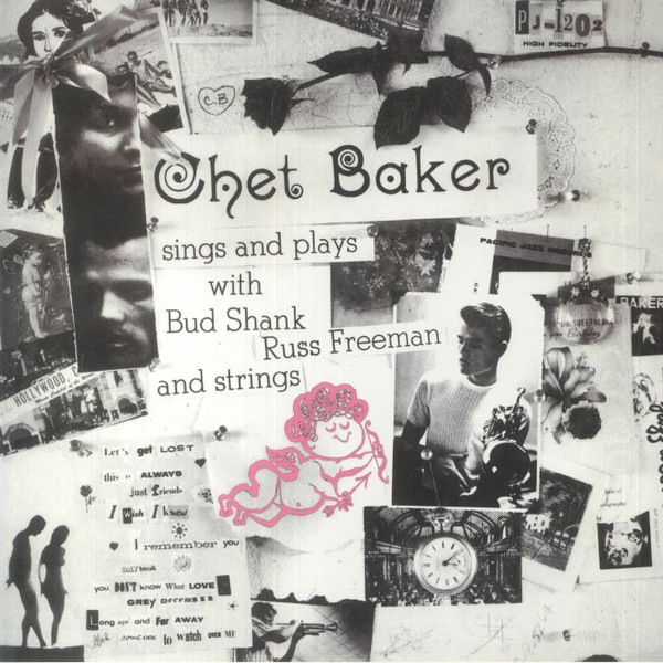 Chet Baker - Sings And Plays With Bud Shank, Russ Freeman And Strings | Pacific Jazz (B0034169-01) - main