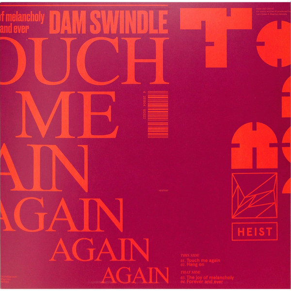 Dam Swindle - Touch Me Again | Heist (HEIST 087)