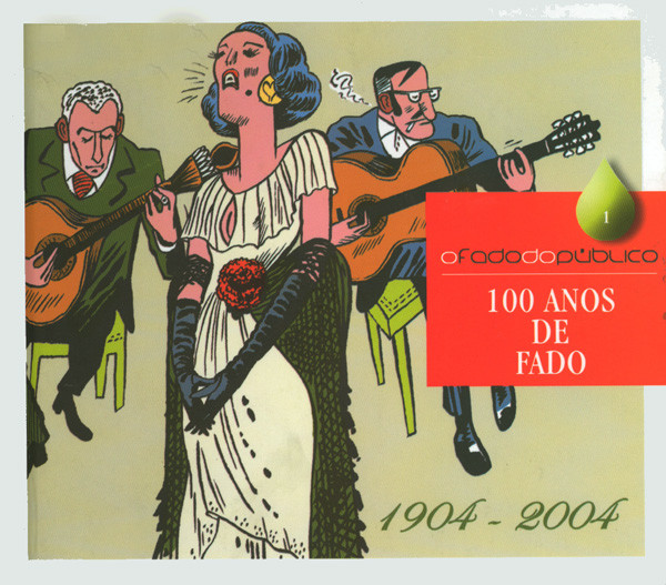 Various - 100 Anos De Fado: 1904-2004 | Corda Seca (CSCD01)