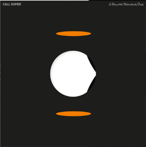 Call Super - A Rhythm Protects One | Dekmantel (DKMNTL110LP) - main Call Super - A Rhythm Protects One | Dekmantel (DKMNTL110LP) - main