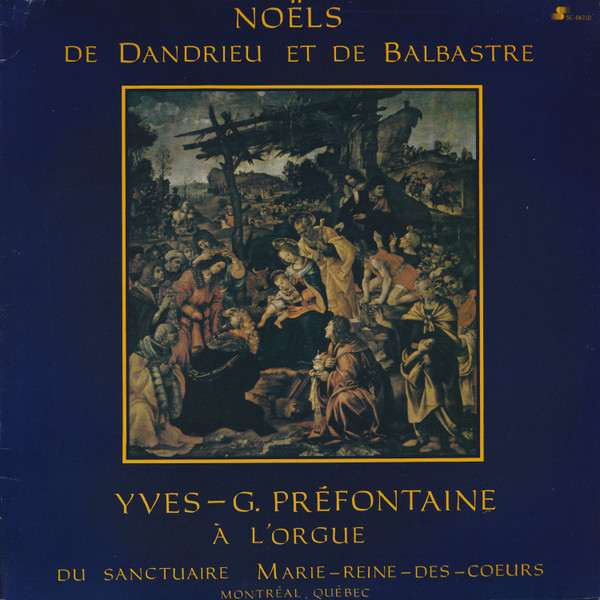 Yves-G. Préfontaine - Noëls De Dandrieu Et De Balbastre | Siscom (SC-06210)
