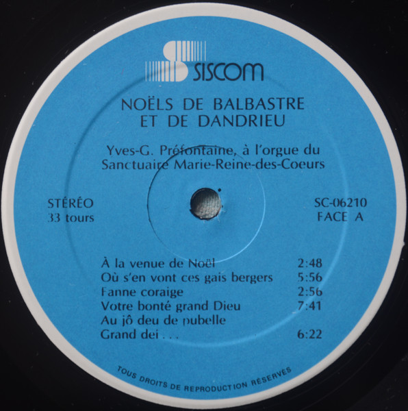 Yves-G. Préfontaine - Noëls De Dandrieu Et De Balbastre | Siscom (SC-06210) - 3 Yves-G. Préfontaine - Noëls De Dandrieu Et De Balbastre | Siscom (SC-06210) - 3