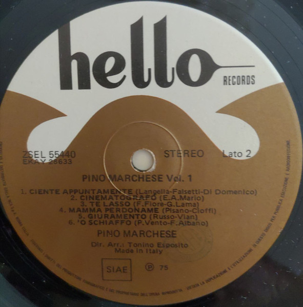 Pino Marchese - Pino Marchese Vol.1° | Hello Records (ZSEL 55440) - 4 Pino Marchese - Pino Marchese Vol.1° | Hello Records (ZSEL 55440) - 4