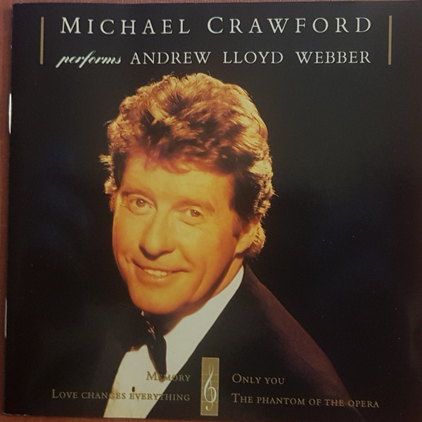 Michael Crawford - Michael Crawford Performs Andrew Lloyd Webber | Atlantic (CD 82347) - main