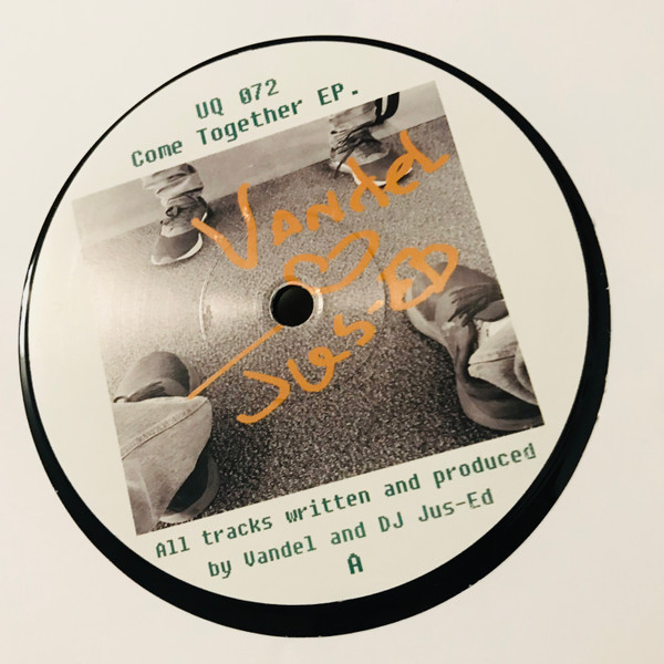 Vandel And Jus-Ed - Come Together EP | Underground Quality (UQ072) - main Vandel And Jus-Ed - Come Together EP | Underground Quality (UQ072) - main