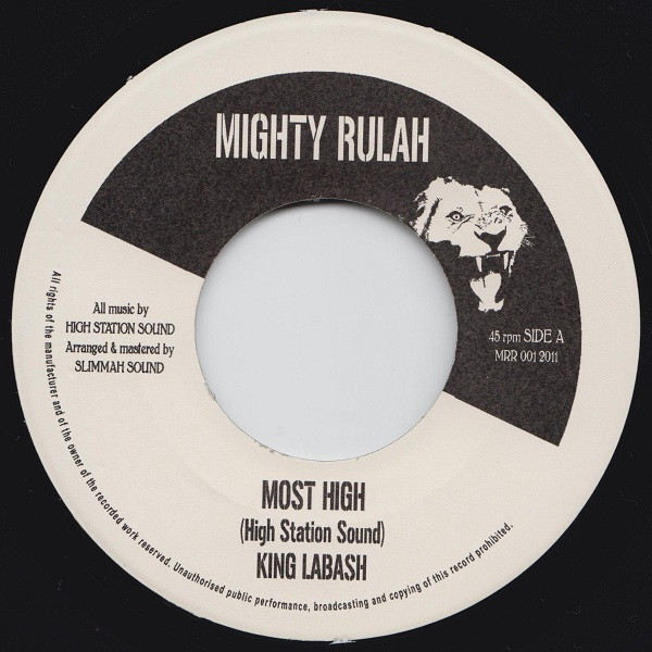 King Labash - Most High | Mighty Rulah Recordings (MRR 001)
