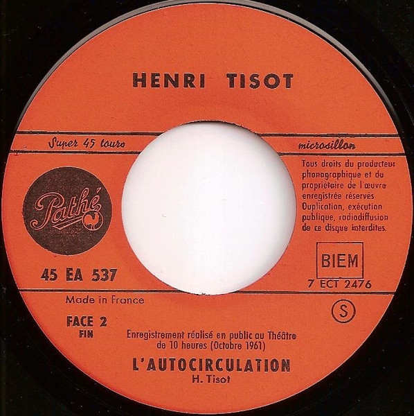 Henri Tisot - L'autocirculation | Pathé (EA 537) - 4