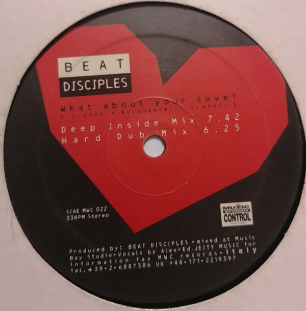 Beat Disciples - What About Your Love ? | Muzic Without Control Records (MWC 022)