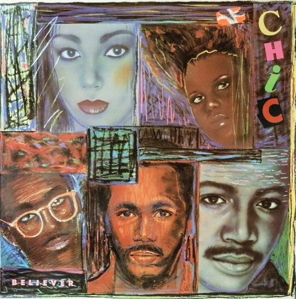 Chic - Believer | Atlantic (756 78-0107-1) - main
