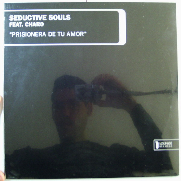 Seductive Souls - Prisionera De Tu Amor | Lounge Records (LR 043/03) - main Seductive Souls - Prisionera De Tu Amor | Lounge Records (LR 043/03) - main