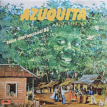 Azuquita Y Su Melao - Salsa International 83 | Polydor (815 114-1)